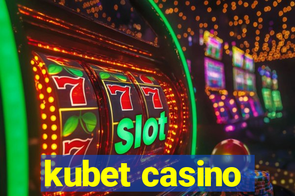 kubet casino