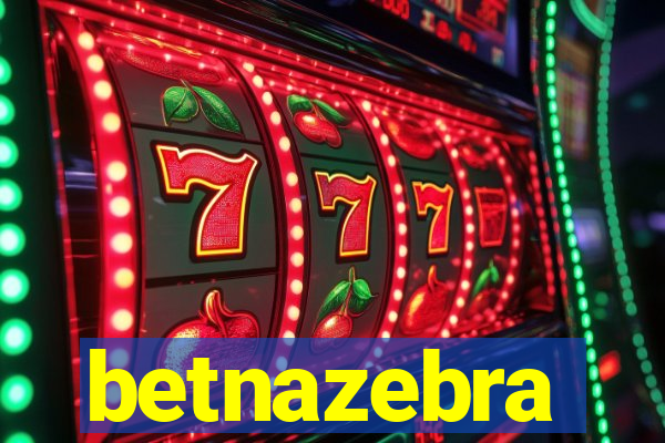 betnazebra