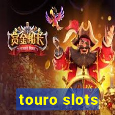 touro slots