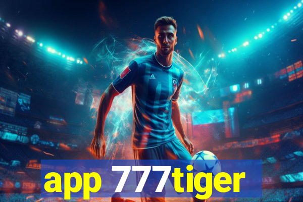 app 777tiger