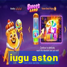 iugu aston