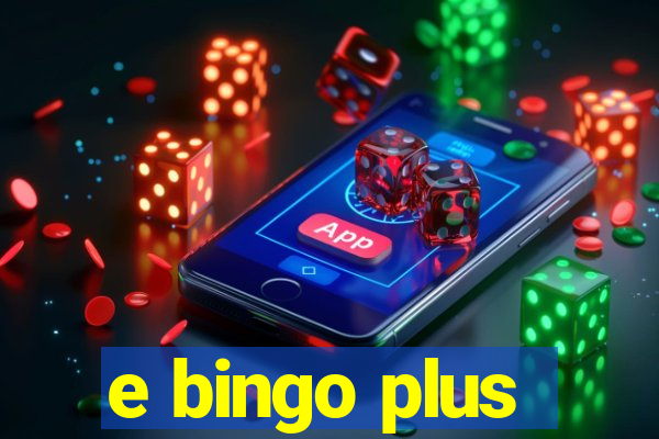 e bingo plus