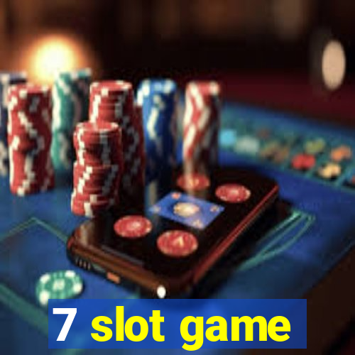 7 slot game