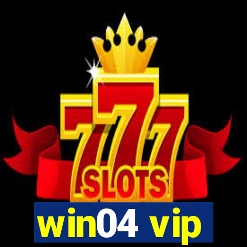 win04 vip