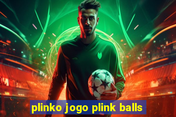 plinko jogo plink balls