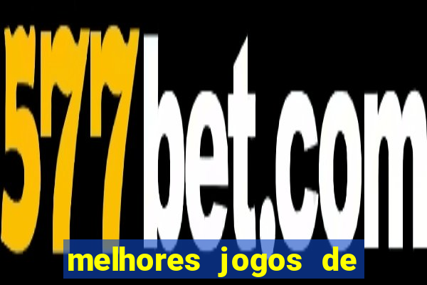 melhores jogos de ca莽a-niquel gratis