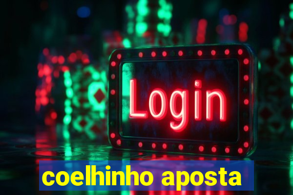 coelhinho aposta