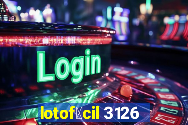 lotof谩cil 3126