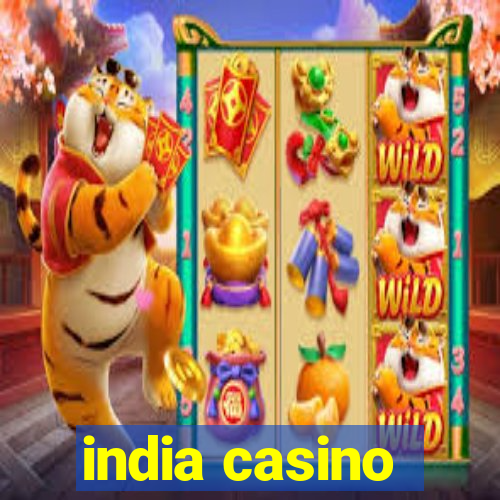 india casino