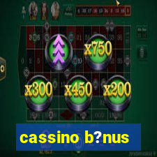 cassino b?nus