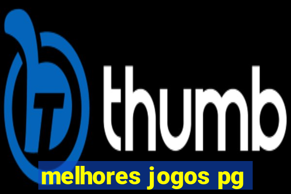 melhores jogos pg