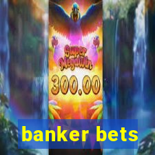 banker bets