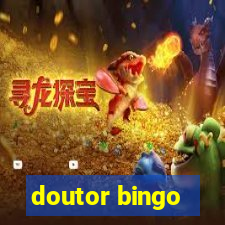 doutor bingo