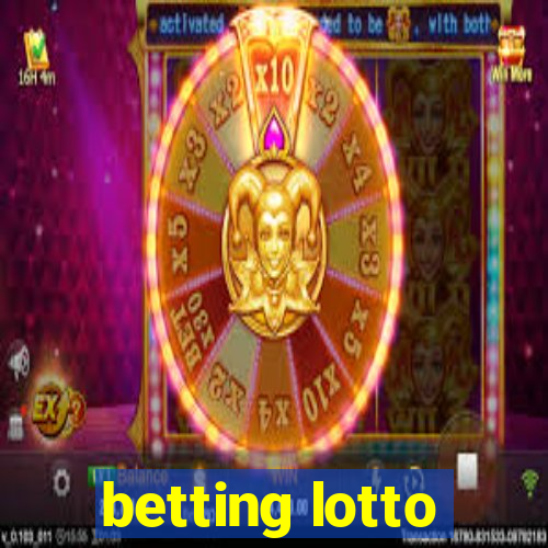 betting lotto