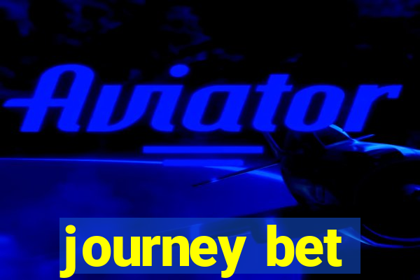 journey bet