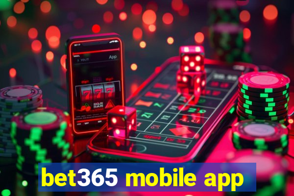 bet365 mobile app