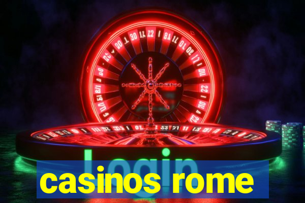 casinos rome