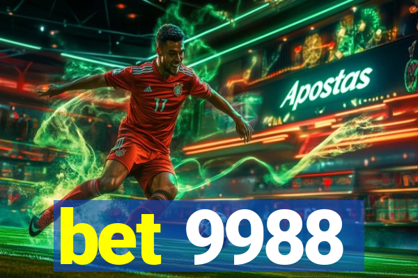 bet 9988