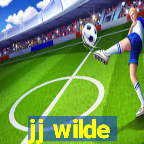 jj wilde