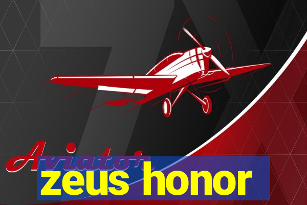 zeus honor