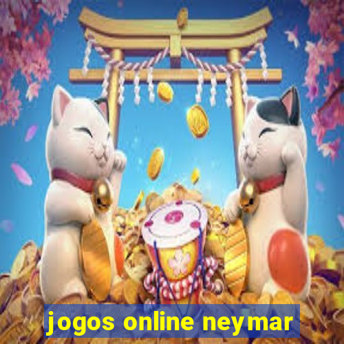 jogos online neymar