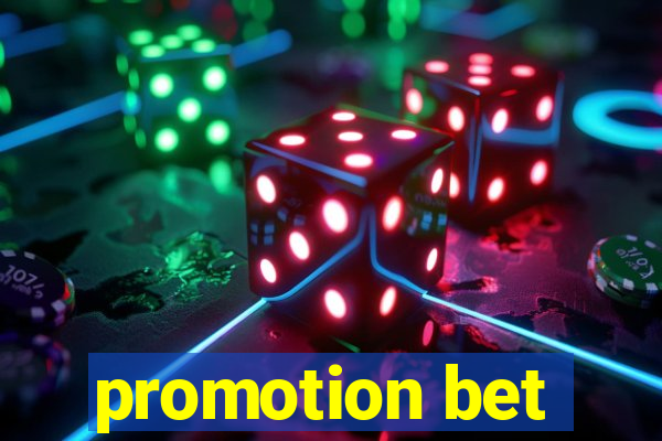 promotion bet