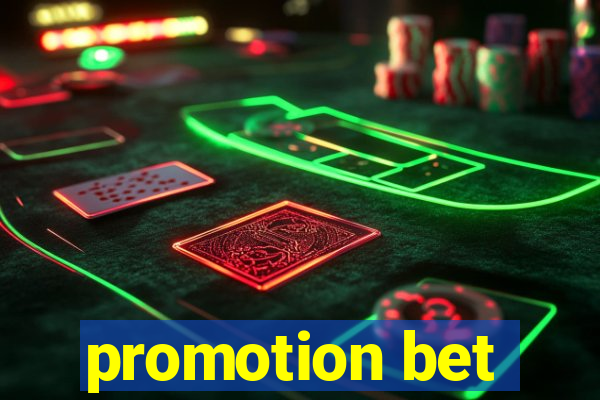 promotion bet