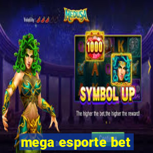 mega esporte bet