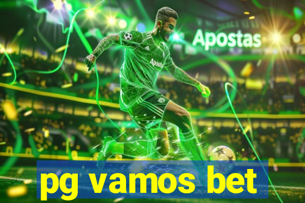 pg vamos bet