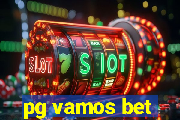 pg vamos bet