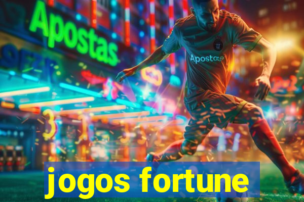 jogos fortune