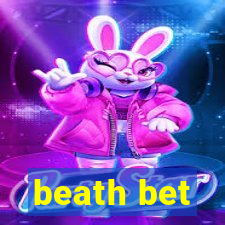 beath bet