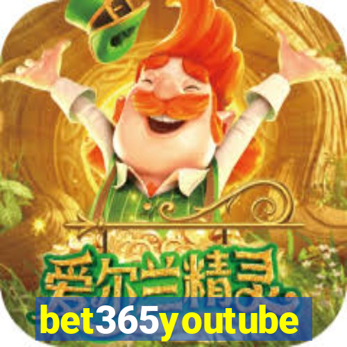 bet365youtube