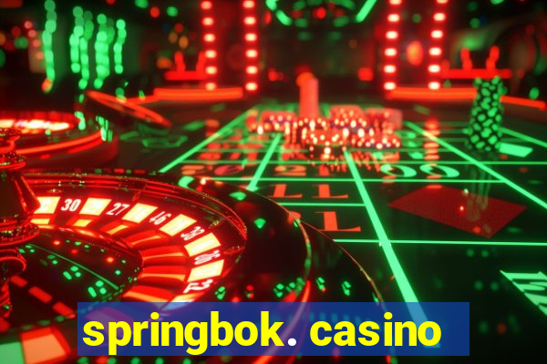 springbok. casino