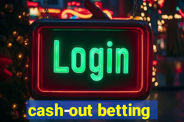 cash-out betting