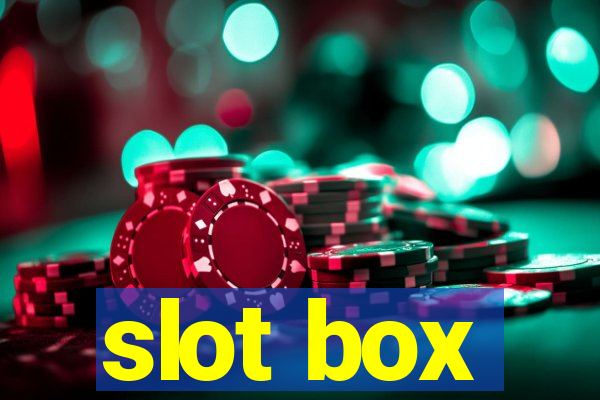 slot box