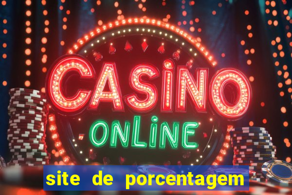 site de porcentagem de slot