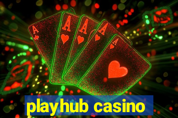 playhub casino