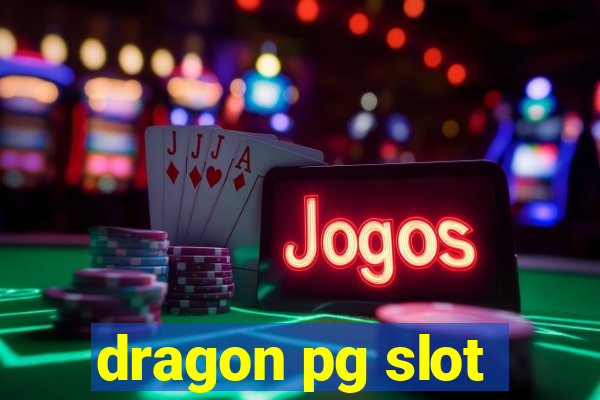 dragon pg slot