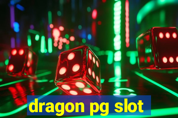 dragon pg slot