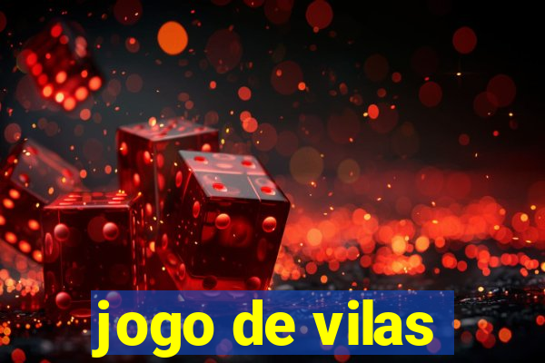 jogo de vilas