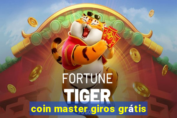 coin master giros grátis