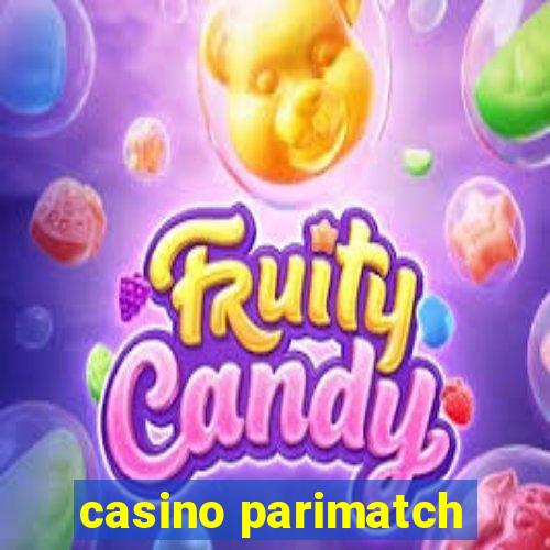 casino parimatch