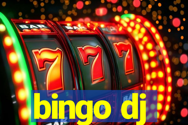 bingo dj