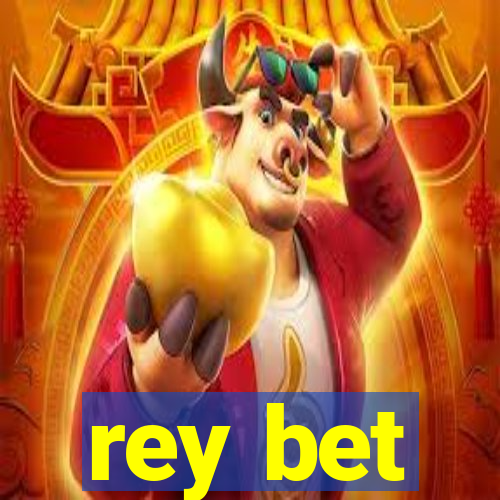 rey bet