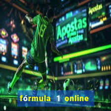 fórmula 1 online ao vivo