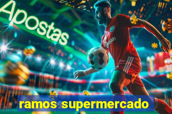 ramos supermercado