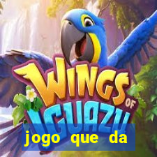 jogo que da dinheiro de verdade 2020