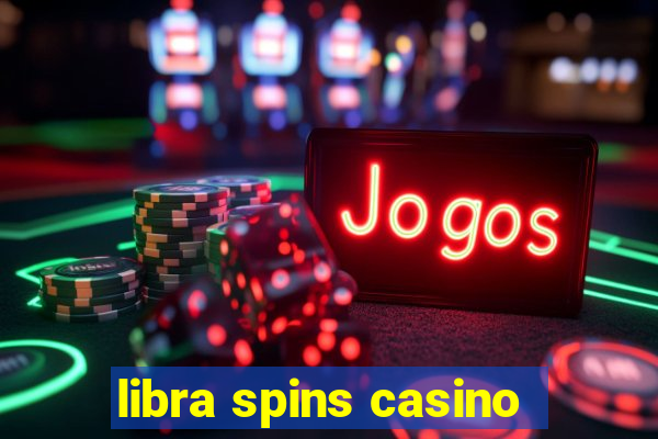 libra spins casino