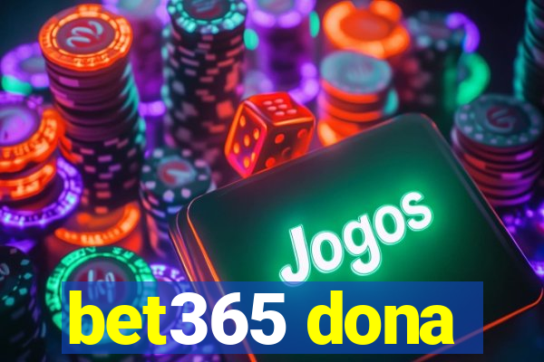 bet365 dona